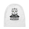 I Am Cat Actually In A Very Commited Relationship Baby Beanies