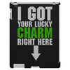 got your lucky charm iPad 3 and 4 Case