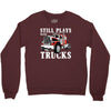 still plays with trucks family matching Crewneck Sweatshirt