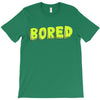 bored T-Shirt