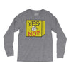 yes our no Long Sleeve Shirts