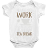 never let work Baby Onesie