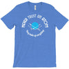 never trust an atom they make up everything T-Shirt