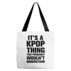 it's a kpop thing you probably wouln't understand Tote Bags