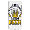 my other coffee is craft beer Samsung Galaxy S8 Plus