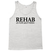 funny t shirt rehab is for quitters rude tee offensive shirt Tank Top