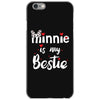 Minnie is my Bestie iPhone 6/6s Case