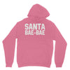 santa bae bae Unisex Hoodie