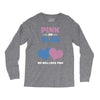 Pink or Blue - We Will Love You! Long Sleeve Shirts