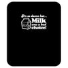 milk was a bad choice Mousepad