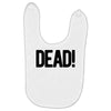dead Baby Bibs