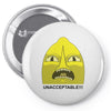 lemongrab unacceptable Pin-back button