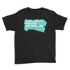 i have not yet Youth Tee