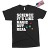 Science It's Like Magic But Real Exclusive T-shirt