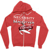 necessity is the mother Zipper Hoodie