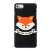 Oh For Fox Sake iPhone 7 Case