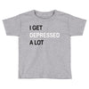i get deppresed a lot Toddler T-shirt