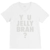 y u jelly brah V-Neck Tee