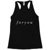 foryou Racerback Tank