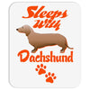 Sleeps With Dachshund Mousepad