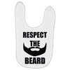 respect the beard Baby Bibs