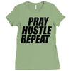 pray hustle repeat Ladies Fitted T-Shirt