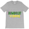 Humboldt Strong T-Shirt