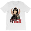 i want you to rebel T-Shirt