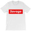 savage T-Shirt
