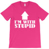 stupid T-Shirt