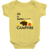 life is better around the campfire Baby Bodysuit