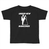 under new management funny Toddler T-shirt
