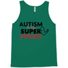 Autism Is My Super Power Tank Top