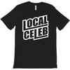 local celeb T-Shirt
