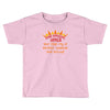 sarcastic sunshine Toddler T-shirt
