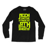Jedi On The Streets Sith In The Sheets Long Sleeve Shirts