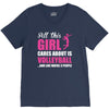 all this girl care about is volleyball V-Neck Tee