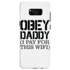 obey daddy Samsung Galaxy S8