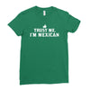 trust me, i'm mexican   spanish latino mexico mexicano text pride tee Ladies Fitted T-Shirt