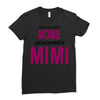 moms mimi Ladies Fitted T-Shirt