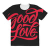 good love All Over Women's T-shirt