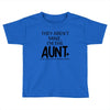 the cool fun and favorite aunt Toddler T-shirt