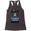 no one can scare me i am atomach cancer warrior Racerback Tank