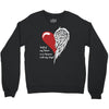half of my heart is in heaven with my angel Crewneck Sweatshirt