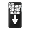 warning choking hazard printed iPhone 7 Case