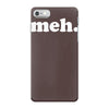 meh iPhone 7 Case