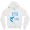 i fish so i don't choke Zipper Hoodie