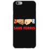 SAVE FERRIS iPhone 6/6s Case