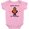 never give up Baby Onesie