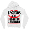 Legends Are Born In January Zipper Hoodie